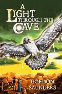 Enlarge image Cover: A Light Through the Cave - Intense Publications