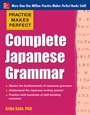 Cover: Practice Makes Perfect Complete Japanese Grammar (EBOOK) - McGraw-Hill Education