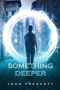 Enlarge image Cover: Something Deeper - Kyanite Publishing LLC