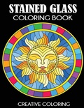 Cover: Stained Glass Coloring Book - Creative Coloring