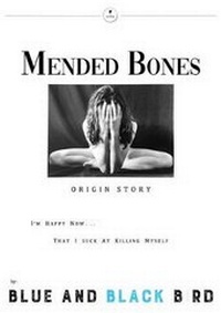 Abbildung von: Mended Bones - Blue and Black Bird