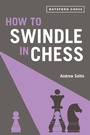 Cover: How to Swindle in Chess - Batsford