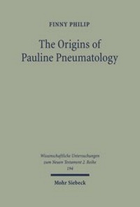 Abbildung von: The Origins of Pauline Pneumatology - Mohr Siebeck