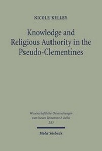 Abbildung von: Knowledge and Religious Authority in the Pseudo-Clementines - Mohr Siebeck