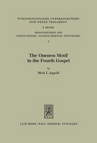 Abbildung von: The Oneness Motif in the Fourth Gospel - Mohr Siebeck