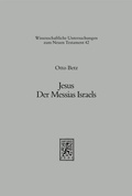 Cover: Jesus. Der Messias Israels - Mohr Siebeck