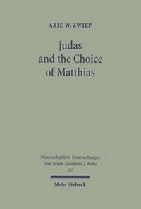 Abbildung von: Judas and the Choice of Matthias - Mohr Siebeck