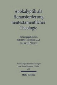 Abbildung von: Apokalyptik als Herausforderung neutestamentlicher Theologie - Mohr Siebeck