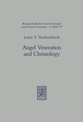Cover: Angel Veneration and Christology - Mohr Siebeck