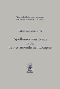 Abbildung von: Apollonios von Tyana in der neutestamentlichen Exegese - Mohr Siebeck