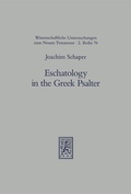 Cover: Eschatology in the Greek Psalter - Mohr Siebeck