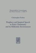 Cover: Prophecy and Inspired Speech in Early Christianity and its Hellenistic Environment - Mohr Siebeck