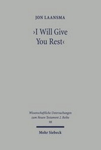 Abbildung von: I Will Give You Rest - Mohr Siebeck