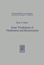 Cover: Jesus' Predictions of Vindication and Resurrection - Mohr Siebeck