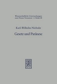 Abbildung von: Gesetz und Paraenese - Mohr Siebeck