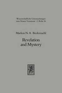 Abbildung von: Revelation and Mystery in Ancient Judaism and Pauline Christianity - Mohr Siebeck