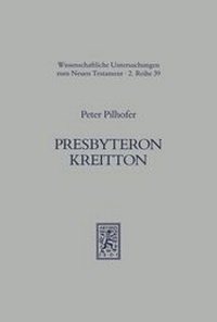 Abbildung von: Presbyteron Kreitton - Mohr Siebeck