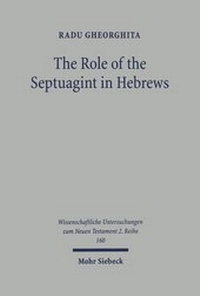 Abbildung von: The Role of the Septuagint in Hebrews - Mohr Siebeck