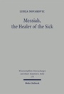 Cover: Messiah, the Healer of the Sick - Mohr Siebeck