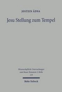 Abbildung von: Jesu Stellung zum Tempel - Mohr Siebeck