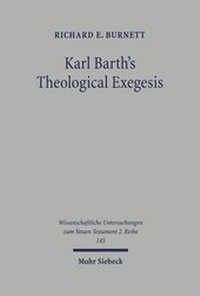 Abbildung von: Karl Barth's Theological Exegesis - Mohr Siebeck