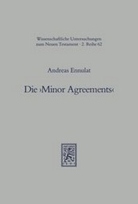Abbildung von: Die "Minor Agreements" - Mohr Siebeck