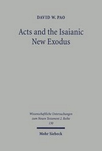 Abbildung von: Acts and the Isaianic New Exodus - Mohr Siebeck