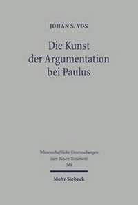 Abbildung von: Die Kunst der Argumentation bei Paulus - Mohr Siebeck