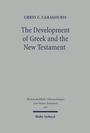 Cover: The Development of Greek and the New Testament - Mohr Siebeck