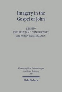 Abbildung von: Imagery in the Gospel of John - Mohr Siebeck