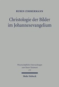 Cover: Christologie der Bilder im Johannesevangelium - Mohr Siebeck