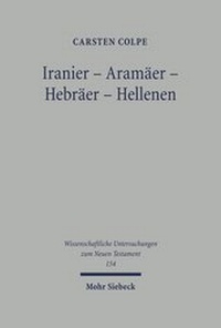 Abbildung von: Iranier - Aramaeer - Hebraeer - Hellenen - Mohr Siebeck