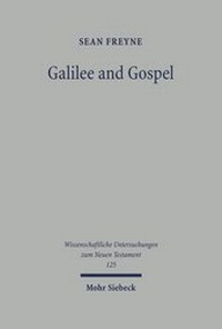 Abbildung von: Galilee and Gospel - Mohr Siebeck