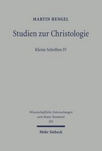 Abbildung von: Studien zur Christologie - Mohr Siebeck