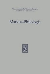 Abbildung von: Markus-Philologie - Mohr Siebeck