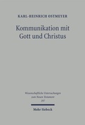 Cover: Kommunikation mit Gott und Christus - Mohr Siebeck