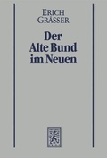 Cover: Der Alte Bund im Neuen - Mohr Siebeck