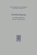 Cover: Schriftauslegung im antiken Judentum und im Urchristentum - Mohr Siebeck