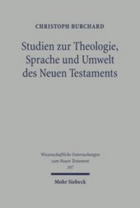 Abbildung von: Studien zu Theologie, Sprache und Umwelt des Neuen Testaments - Mohr Siebeck