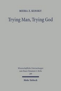Abbildung von: Trying Man, Trying God - Mohr Siebeck