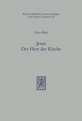 Cover: Jesus - Der Herr der Kirche - Mohr Siebeck