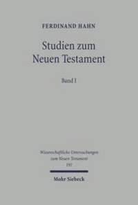 Abbildung von: Studien zum Neuen Testament - Mohr Siebeck