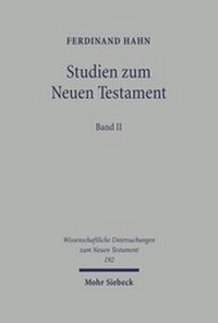Abbildung von: Studien zum Neuen Testament - Mohr Siebeck