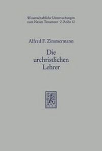 Abbildung von: Die urchristlichen Lehrer - Mohr Siebeck