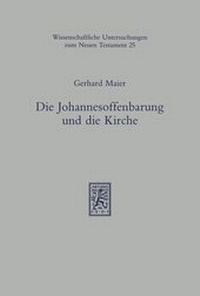 Abbildung von: Die Johannesoffenbarung und die Kirche - Mohr Siebeck