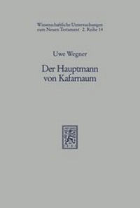 Abbildung von: Der Hauptmann von Kafarnaum - Mohr Siebeck