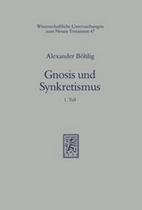Abbildung von: Gnosis und Synkretismus - Mohr Siebeck