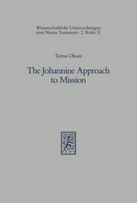 Abbildung von: The Johannine Approach to Mission - Mohr Siebeck