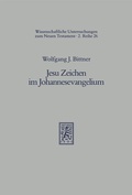 Cover: Jesu Zeichen im Johannesevangelium - Mohr Siebeck