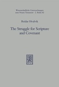 Cover: The Struggle for Scripture and Covenant - Mohr Siebeck